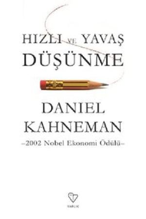 Hızlı ve Yavaş Düşünme kapağı