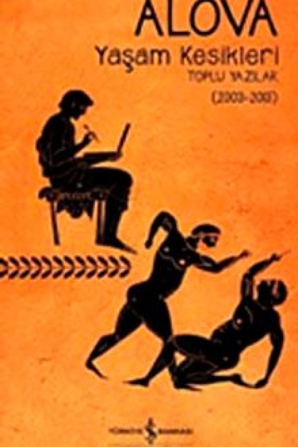 Yaşam Kesikleri (Toplu Yazılar 2003-2013) kapağı
