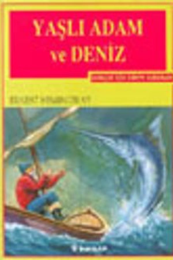 Yaşlı Adam ve Deniz baskı kapağı