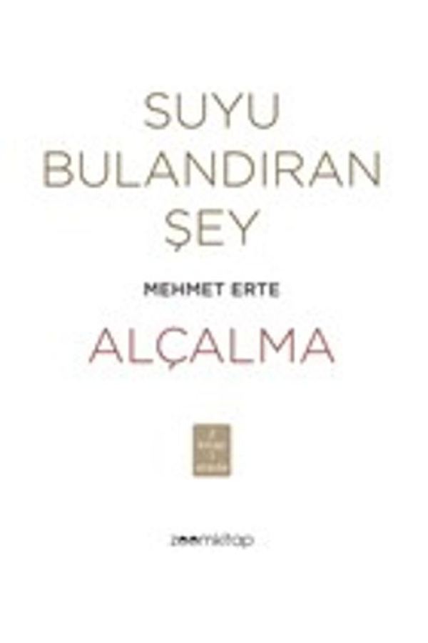 Suyu Bulandıran Şey - Alçalma baskı kapağı