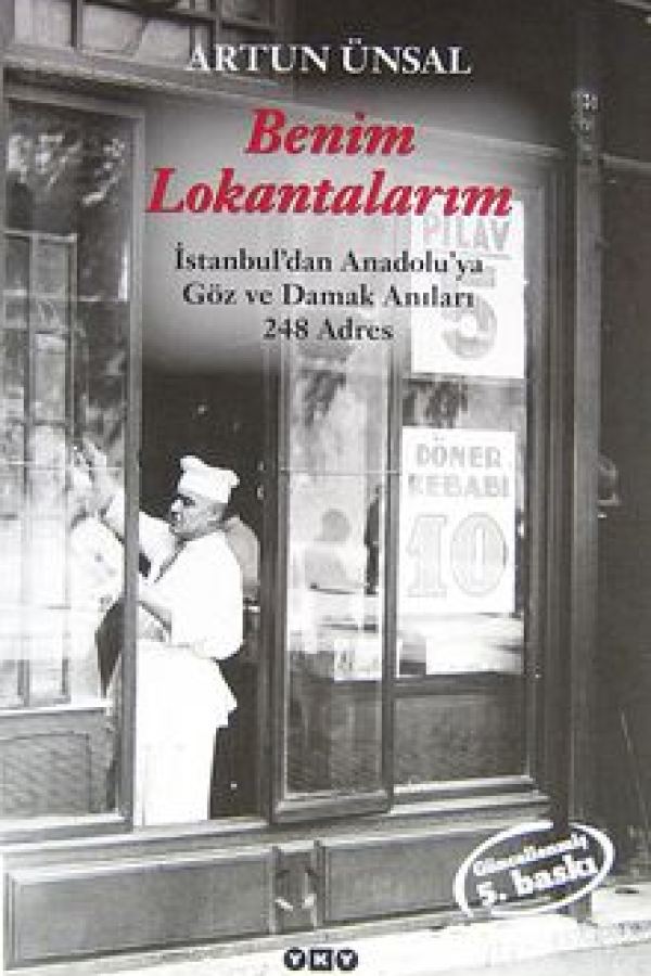 Benim Lokantalarım İstanbul'dan Anadolu'ya Göz ve Damak Anıları 232 Adres kapak görseli