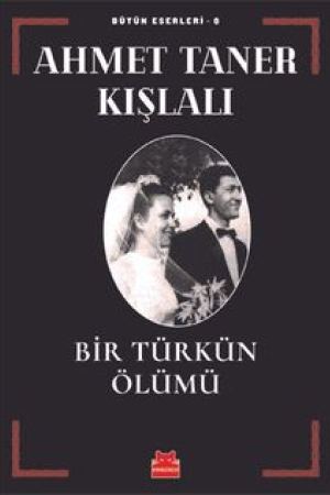 Bir Türkün Ölümü / Bütün Eserleri 6 kapağı