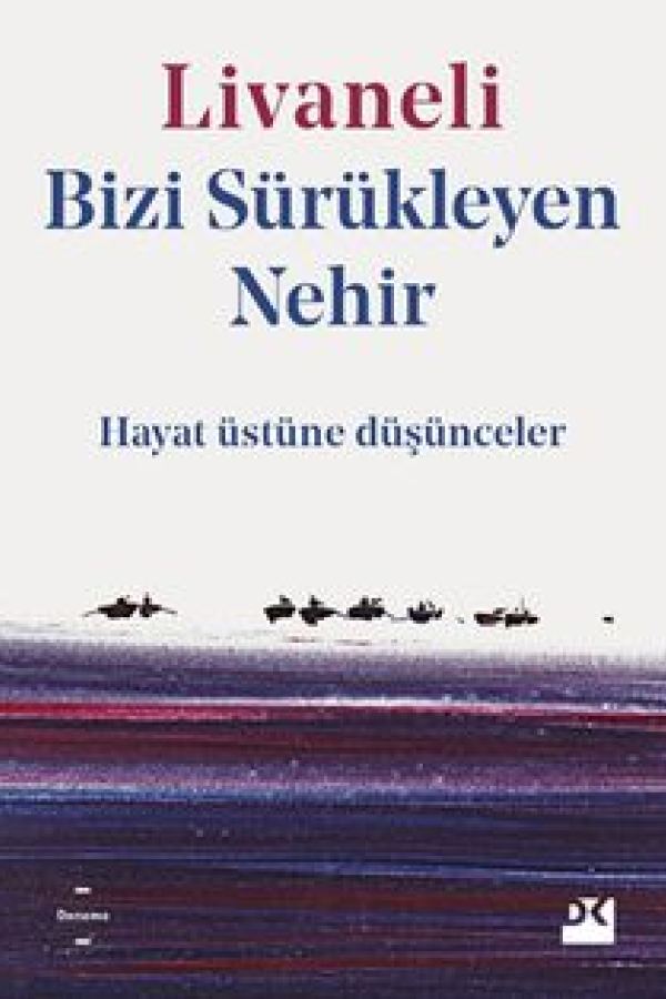 Bizi Sürükleyen Nehir baskı kapağı