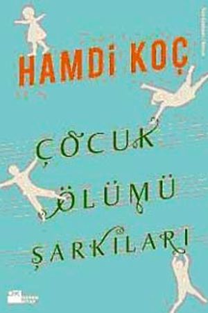 Çocuk Ölümü Şarkıları kapağı