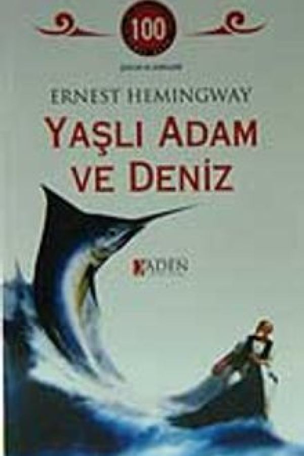 Yaşlı Adam ve Deniz baskı kapağı