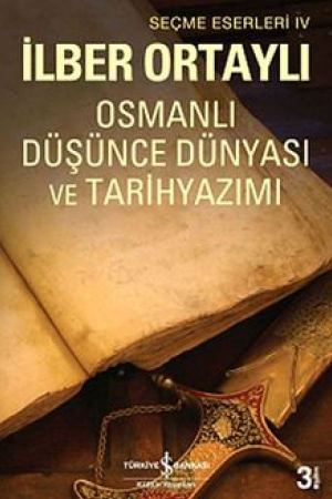 Osmanlı Düşünce Dünyası ve Tarih Yazımı kapağı