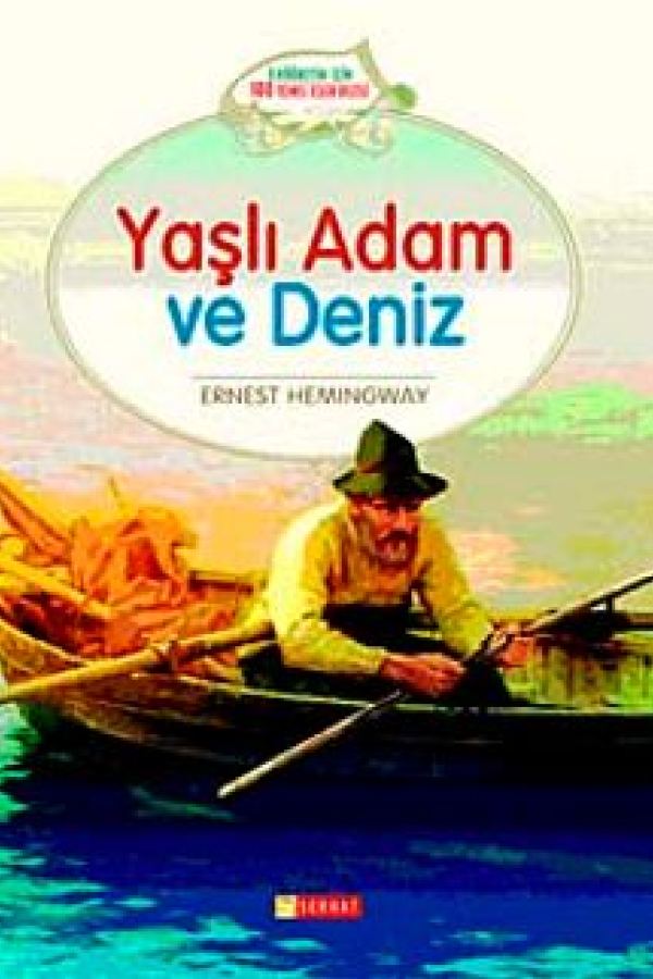 Yaşlı Adam ve Deniz baskı kapağı