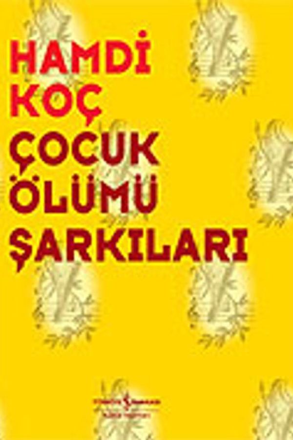Çocuk Ölümü Şarkıları baskı kapağı