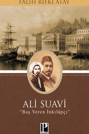 Ali Suavi Baş Veren İnkılapçı kapağı