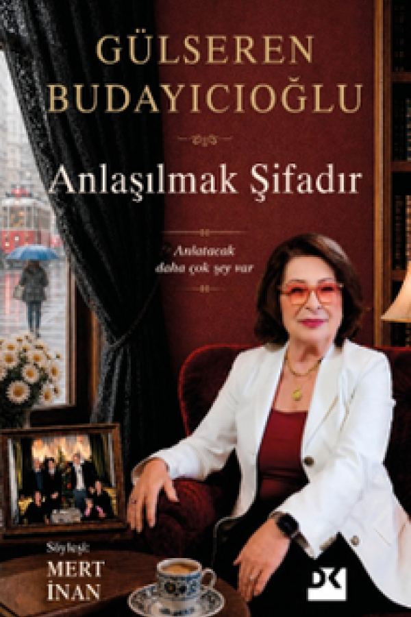 Anlaşılmak Şifadır Anlatacak Daha Çok Şey Var kapağı