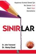 Sınırlar Hayatınızı Kontrol Etmek İçin Ne Zaman Evet Nasıl Hayır Demelisiniz kapağı