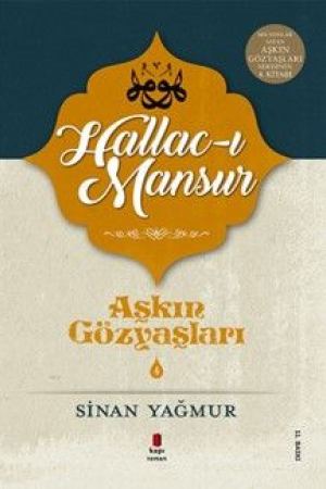 Aşkın Gözyaşları 4 / Hallac-ı Mansur kapağı
