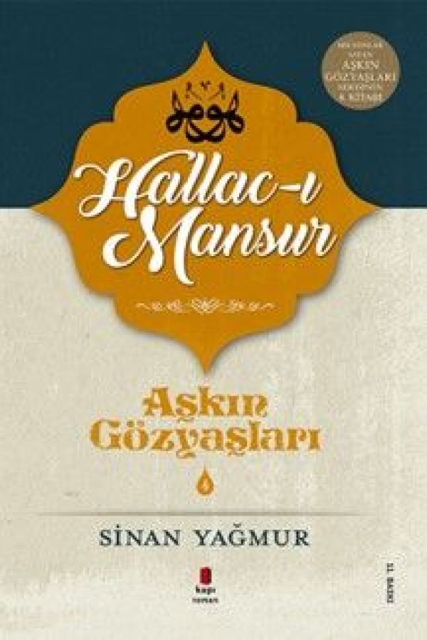 Aşkın Gözyaşları 4 / Hallac-ı Mansur kapağı