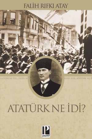 Atatürk Ne İdi? kapağı