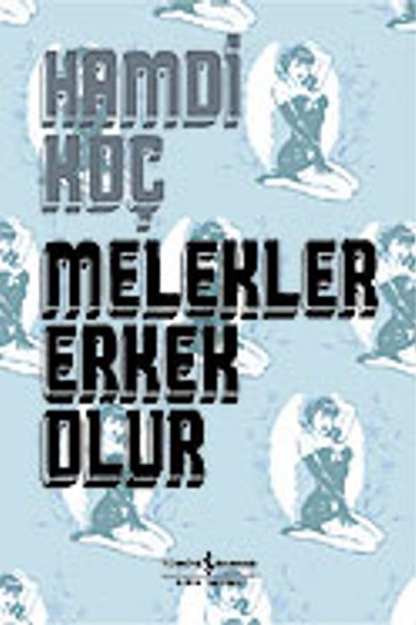 Melekler Erkek Olur baskı kapağı