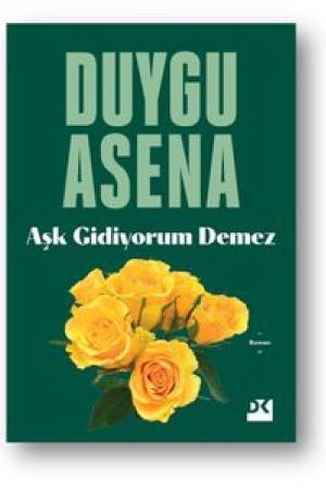 Aşk Gidiyorum Demez kapağı