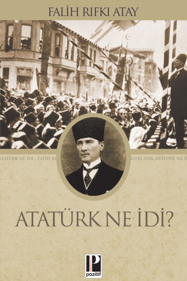 Atatürk Ne İdi? baskı kapağı