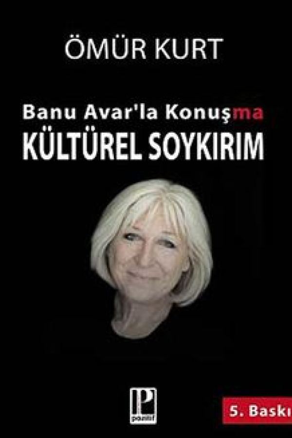 Banu Avar'la Konuşma Kültürel Soykırım kapağı