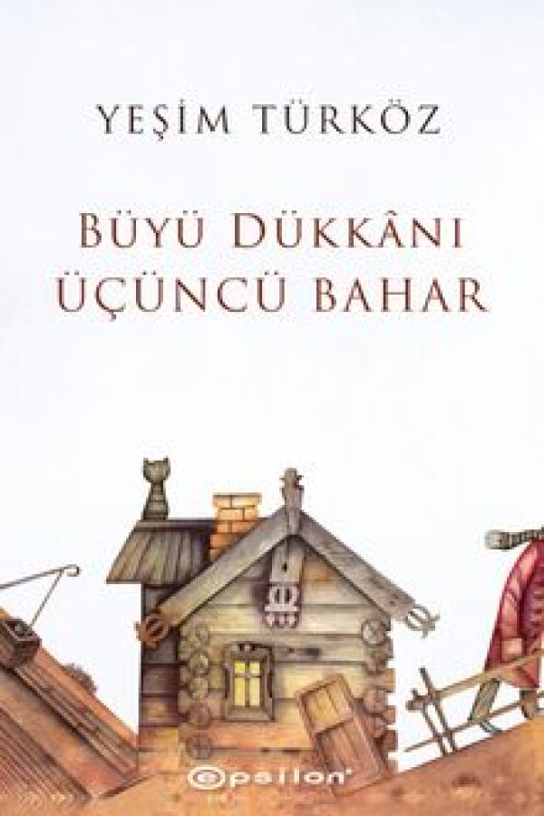 Büyü Dükkanı Üçüncü Bahar kapağı