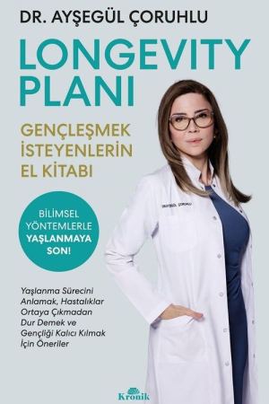 Longevity Planı - Gençleşmek İsteyenlerin El Kitabı kapağı