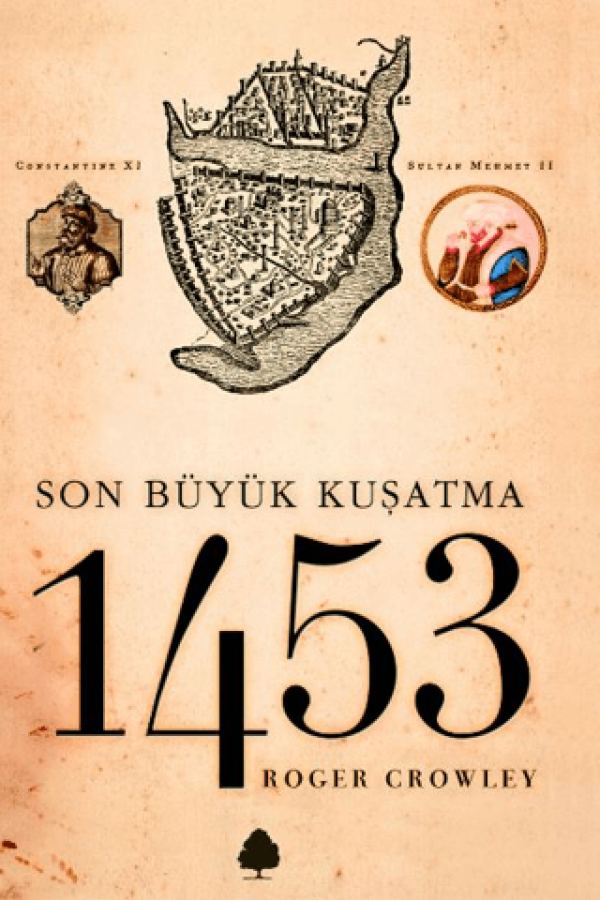 Son Büyük Kuşatma 1453 baskı kapağı