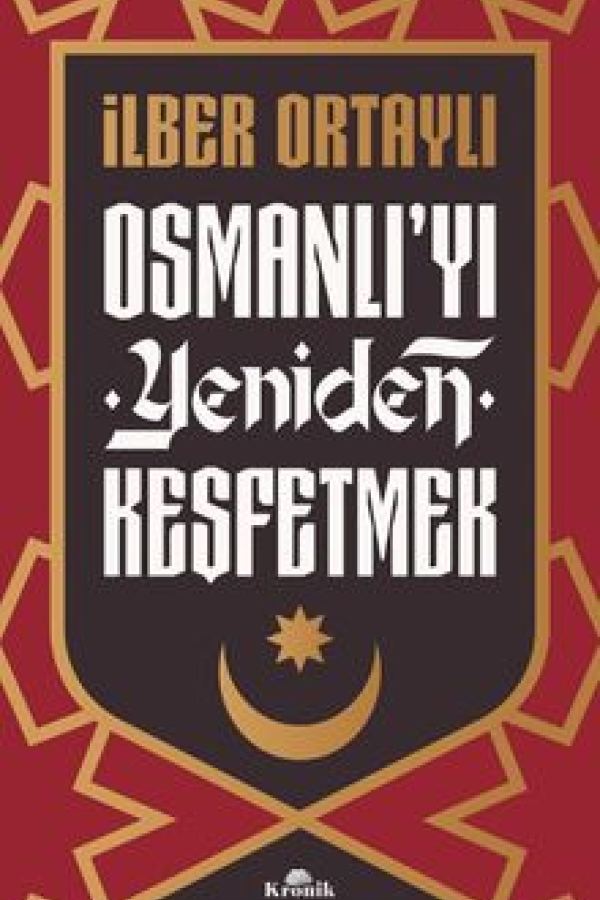 Osmanlı'yı Yeniden Keşfetmek kapak görseli
