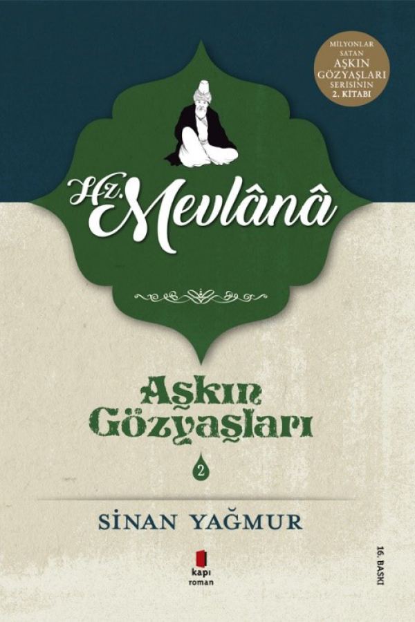 Aşkın Gözyaşları 2 / Hz. Mevlânâ kapağı