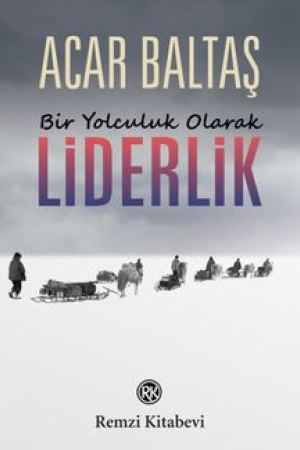 Bir Yolculuk Olarak Liderlik kapağı