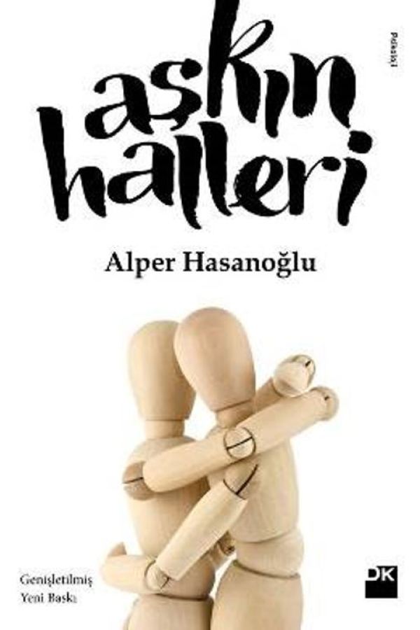 Aşkın Halleri - İkili İlişkilere Farklı Bir Bakış baskı kapağı
