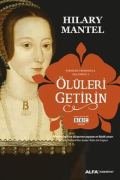 Ölüleri Getirin / Thomas Cromwell Üçlemesi 2 kapağı