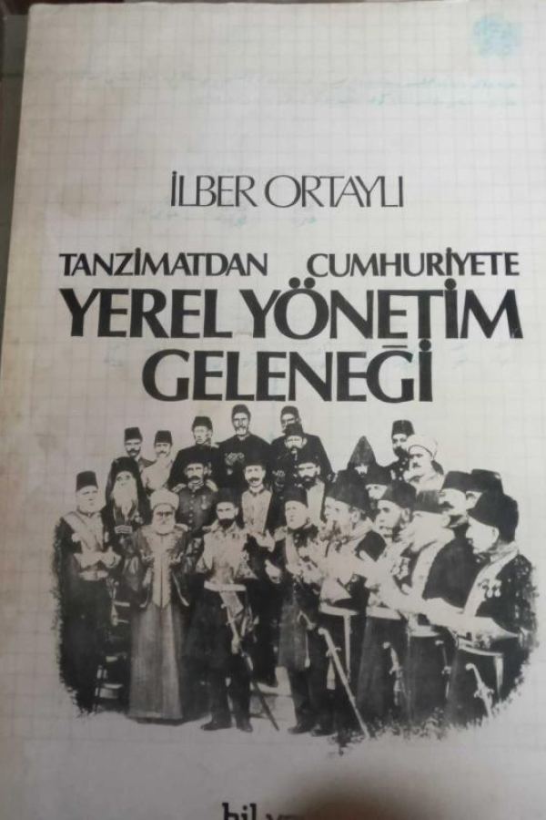 Tanzimattan Cumhuriyete Yerel Yönetim Geleneği kapak görseli