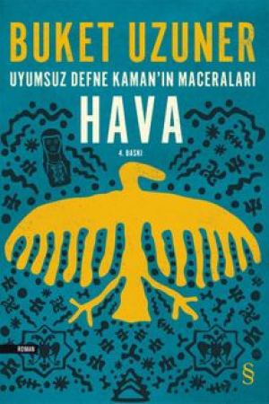 Hava / Uyumsuz Defne Kaman'ın Maceraları kapağı