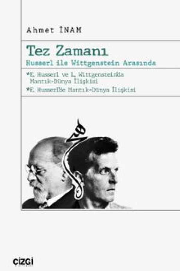 Tez Zamanı Husserl ile Wittgenstein Arasında kapağı