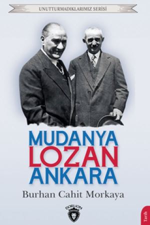 Mudanya - Lozan - Ankara kapağı
