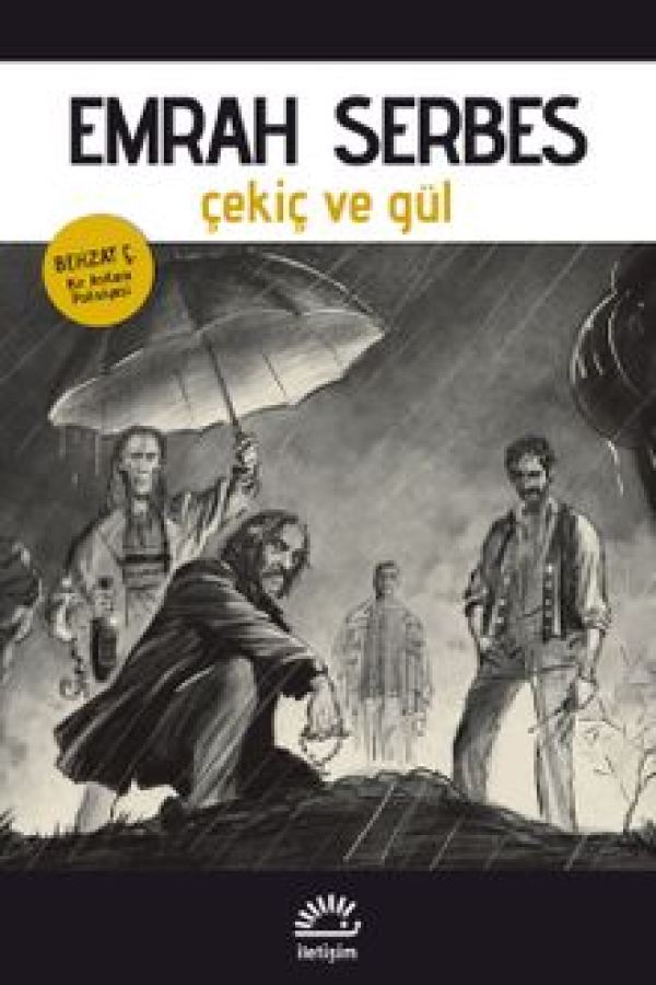 Çekiç ve Gül Behzat Ç. Bir Ankara Polisiyesi baskı kapağı