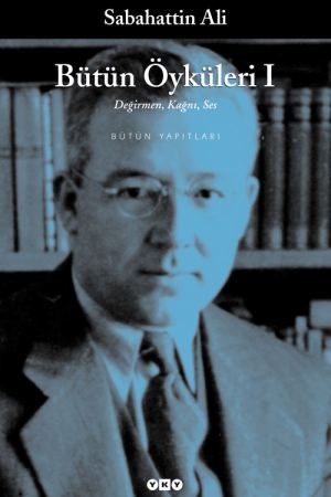 Bütün Öyküleri 1 - Sabahattin Ali kapağı