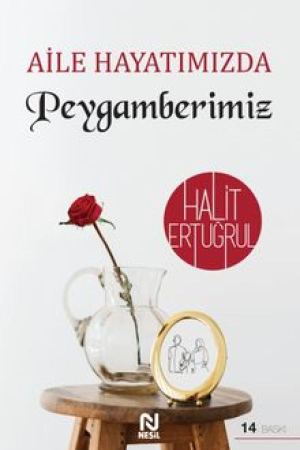 Aile Hayatımızda Peygamberimiz kapağı
