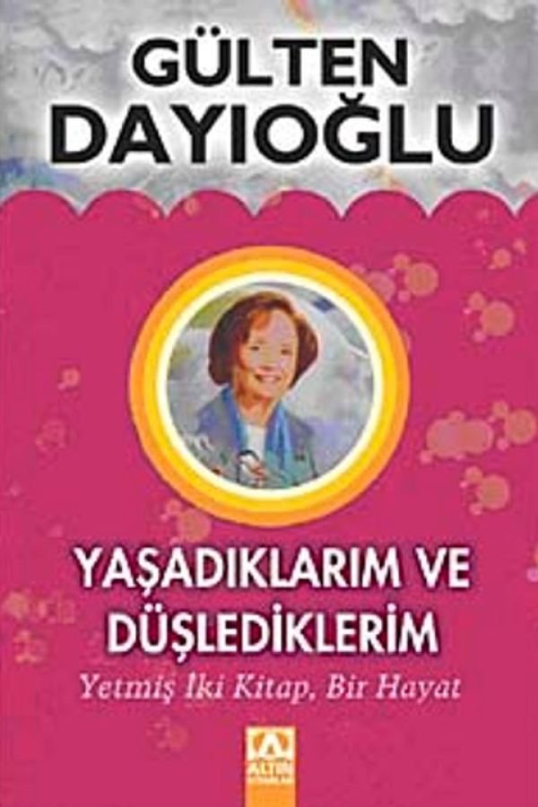 Yaşadıklarım ve Düşlediklerim kapağı