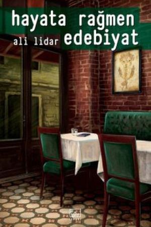 Hayata Rağmen Edebiyat kapağı