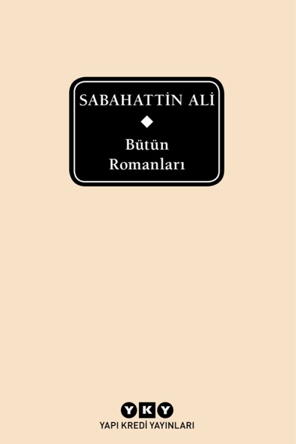 Bütün Romanları - Sabahattin Ali kapak görseli