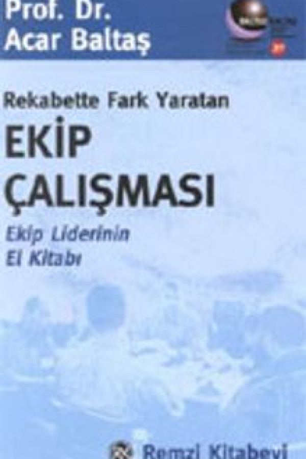 Rekabette Fark Yaratan Ekip Çalışması baskı kapağı