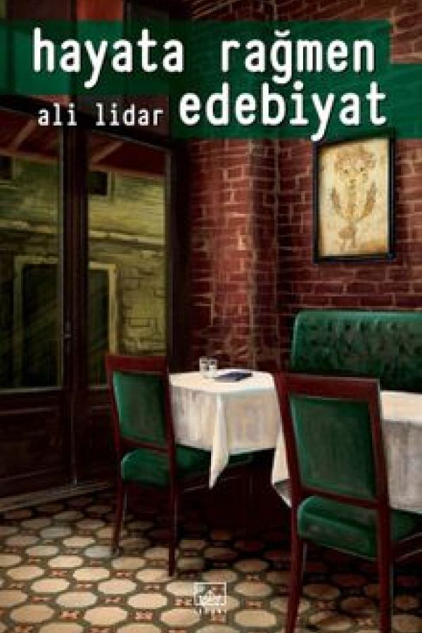 Hayata Rağmen Edebiyat baskı kapağı