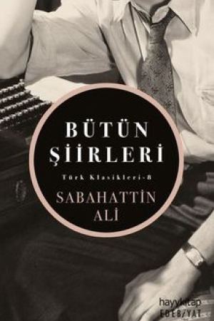 Bütün Şiirleri - Sabahattin Ali kapağı
