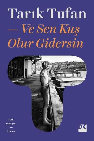 Ve Sen Kuş Olur Gidersin kapağı