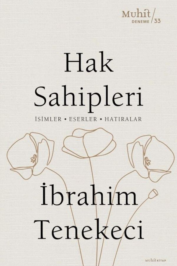 Hak Sahipleri / İsimler - Eserler - Hatıralar baskı kapağı