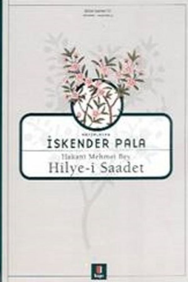 Hakani Mehmet Bey-Hilye-i Saadet kapak görseli