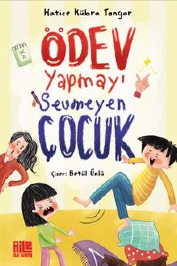 Ödev Yapmayı Sevmeyen Çocuk kapağı