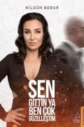 Sen Gittin Ya Ben Çok Güzelleştim kapağı