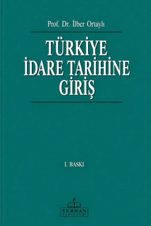 Türkiye İdare Tarihine Giriş kapağı