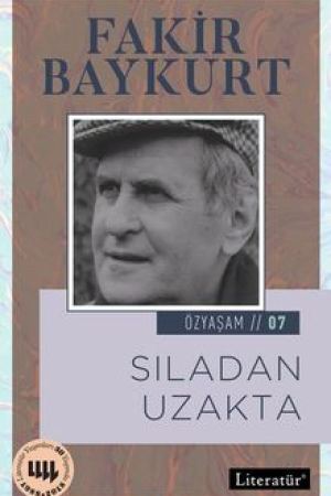 Sıladan Uzakta / Özyaşam Öyküsü: 07 kapağı
